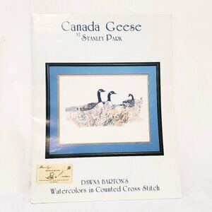 Canada Geese Cross Stitch Pattern Booklet Stanley Park Dawna Barton's 1987